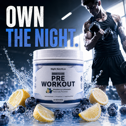 Night Nutrition Non-Stim Pre Workout