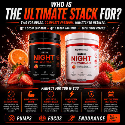 Night Nutrition Stim + Non-Stim Bundle
