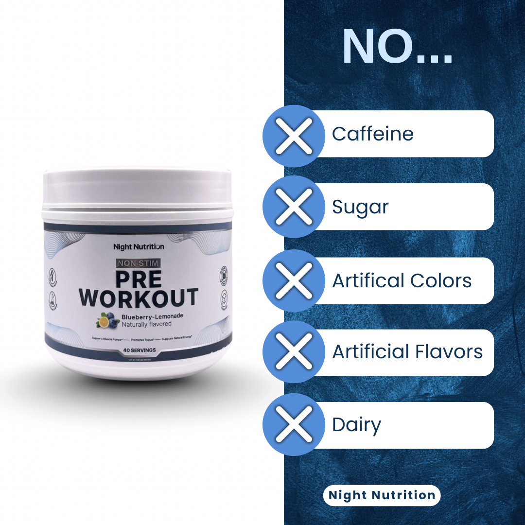 Night Nutrition Non-Stim Pre Workout